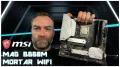 MSI MAG B660M MORTAR WIFI : Du Micro ATX en DDR5