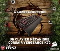 Concours MSI : un clavier mcanique K70 de Corsair  gagner !