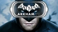 Batman Arkham VR sera disponible le 25 avril sur PC