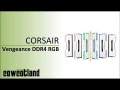  Prsentation mmoire Corsair DDR4 Vengeance RGB 3200 Mhz