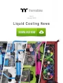 Thermaltake lance Liquid Cooling News, un petit magazine numrique