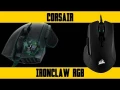 Prsentation de la souris Corsair Ironclaw RGB