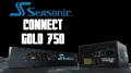  Prsentation alimentation Seasonic Connect Gold 750