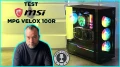MSI MPG VELOX 100R : Un boitier maxi silence  la sauce maxi RGB