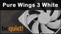 be quiet! Pure Wings 3 White, toujours parfait pour un boitier ?