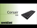 [Cowcot TV] Clavier mcanique Corsair K66