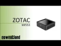 [Cowcot TV] Prsentation ZOTAC ZBOX MI553