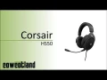 [Cowcot TV] Prsentation du casque Corsair HS50