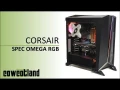 [Cowcot TV] Prsentation boitier Corsair Spec Omega RGB