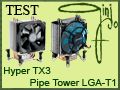 Test Pipe Tower LGA-T1 Revoltec TX3 Cooler Master