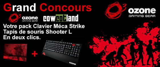 Concours Ozone Gaming : Pack tapis Shooter et Clavier Strike, on remet a