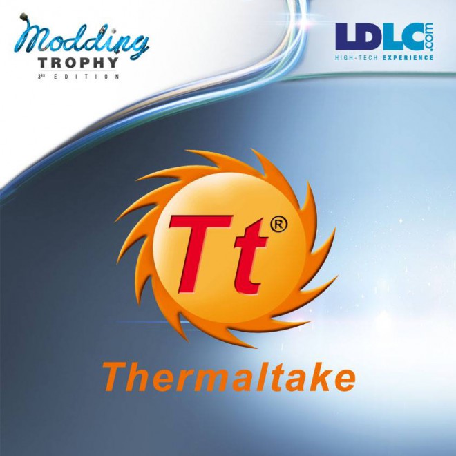 ldlc modding trophy 3rd edition thermaltake