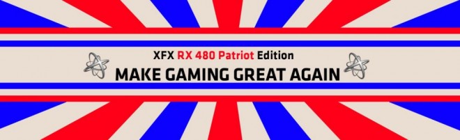 xfx rx480 patriot edition make gaming great again
