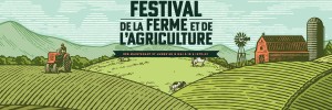 Bon Plan : Festival de la Ferme et de l'Agriculture...