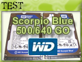 Test HDD Scorpio Blue 500 et 640Go