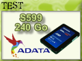 A-DATA S599 : 240 Go de SandForce