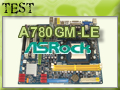 Test carte mre ASRock A780GM LE