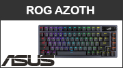 Test clavier Asus ROG Azoth : un norme pas en avant !