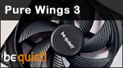 be quiet! Pure Wings 3, ventilateur parfait pour un boitier ?