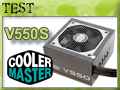Test alimentation Cooler Master V550S