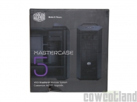 Cliquez pour agrandir Test boitier Cooler Master Mastercase 5