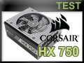 Test alimentation CORSAIR HX750