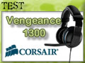 Test Casque Corsair Vengeance 1300