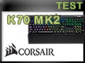 Clavier Corsair K70 MK2
