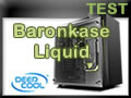 Boitier Deepcool Baronkase Liquid