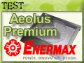 NB Enermax Aeolus Premier : Simple et Efficace