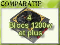 4 Alimentations 1200 watts et plus...