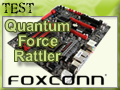 Carte mre Foxconn Quantum Force Rattler
