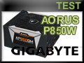 Test alimentation Gigabyte AORUS P850W