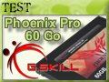 Phoenix Pro, G.Skill passe au SandForce