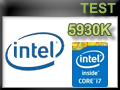 Test processeur Intel Haswell-E Core i7-5930K