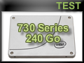 Test SSD Intel 730 Series 240 Go