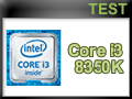 Test Processeur Intel Core i3-8350K