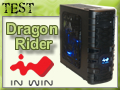 Boitier In Win Dragon Rider : Grand, bien et pas cher ?