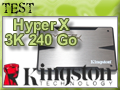 Test SSD Kingston Hyper X 3K 240 Go