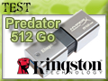 Test cl USB 3.0 Kingston Hyper X Predator 512 Go