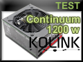 Test alimentation Kolink Continuum 1200 watts