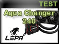 Watercooling LEPA Aqua Changer 240