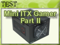 An Ultimate Gaming PC in Mini ITX, possible ?