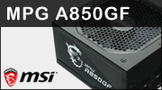 Test alimentation MSI MPG A850GF : Bonnes prestations et bon prix ?