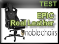 Test  Fauteuil Gamer Noblechairs Epic Cuir
