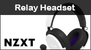 Test NZXT Relay Headset: droit au but ?