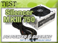 Test alimentation PC Power & Cooling Silencer MKIII 750