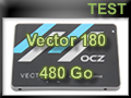 Test SSD OCZ Vector 180 480 Go