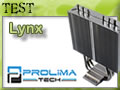 Prolimatech Lynx, un petit radiateur loin de faire miaou