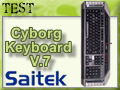 Saitek Cyborg Keyboard, 100 % Gamer et Geek ?